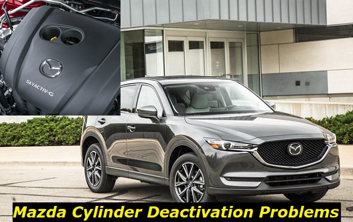 Mazda cylinder deactivation problems